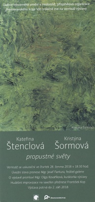 Kateřina Štenclová, Kristýna Šormová: Propustné světy