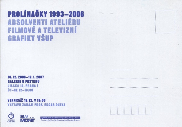 Prolínačky 1993 - 2006: Absolventi ateliéru filmové a televizní grafiky VŠUP