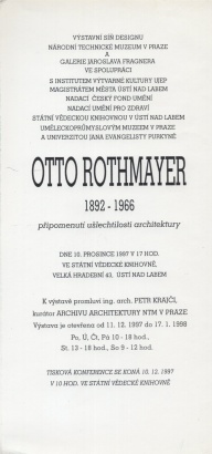 Otto Rothmayer 1892 - 1966: Připomenutí ušlechtilosti architektury