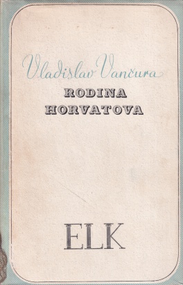 Vančura, Vladislav - Rodina Horvatova