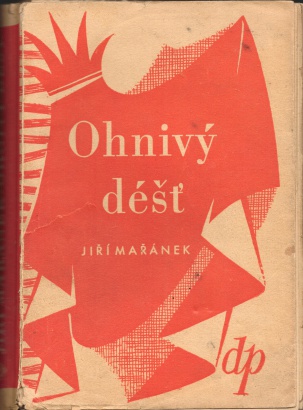 Mařánek, Jiří - Ohnivý déšť