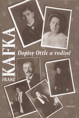 Kafka, Franz - Dopisy Ottle a rodině