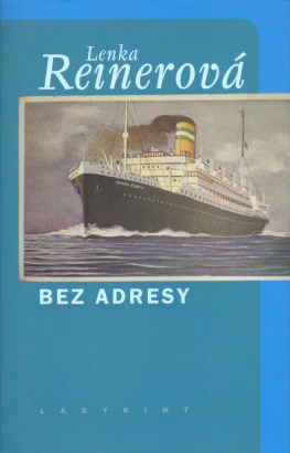 Reinerová, Lenka - Bez adresy