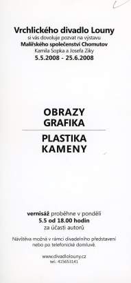 Malířské společenství Chomutov: Obrazy, grafika / Plastika, kameny