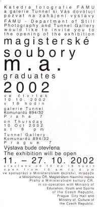 Magisterské soubory 2002 / m. a. graduates 2002