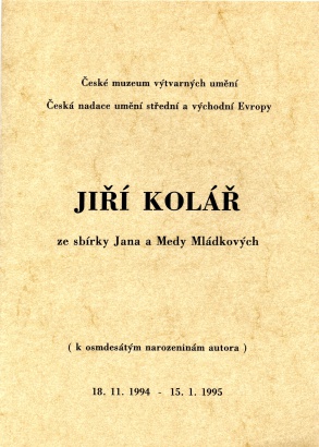 Jiří Kolář ze sbírky Jana a Medy Mládkových; Český kubismus 1911-1919