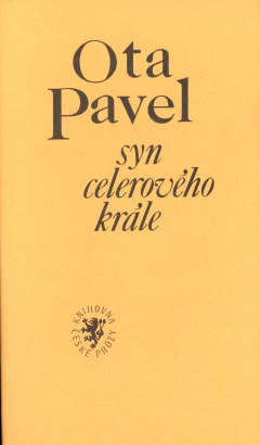 Pavel, Ota - Syn celerového krále