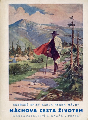 Máchova cesta životem