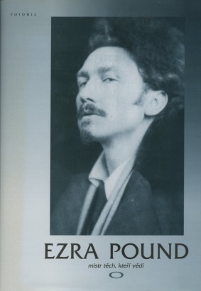 Mikeš, Petr - Ezra Pound